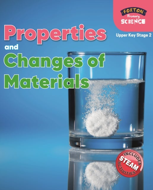 Bilde av Foxton Primary Science: Properties And Changes Of Materials (upper Ks2 Science) Av Nichola Tyrrell