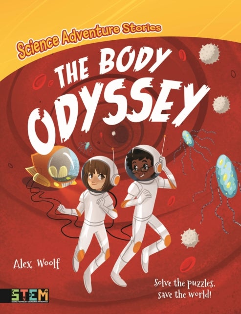 Bilde av Science Adventure Stories: The Body Odyssey Av Alex Woolf