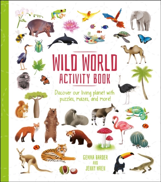 Bilde av Wild World Activity Book Av Gemma Barder