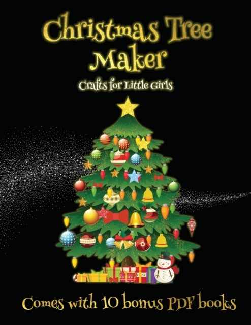 Bilde av Crafts For Little Girls (christmas Tree Maker) Av James Manning