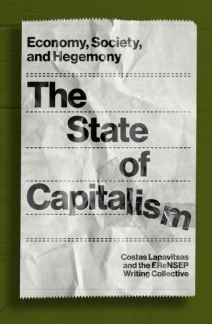 Bilde av The State Of Capitalism Av Costas Lapavitsas