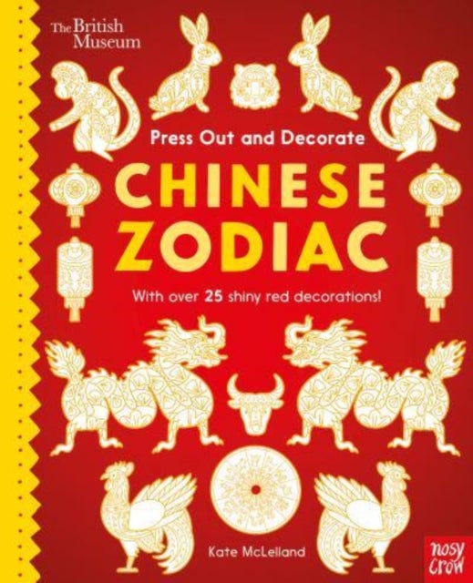 Bilde av British Museum Press Out And Decorate: Chinese Zodiac