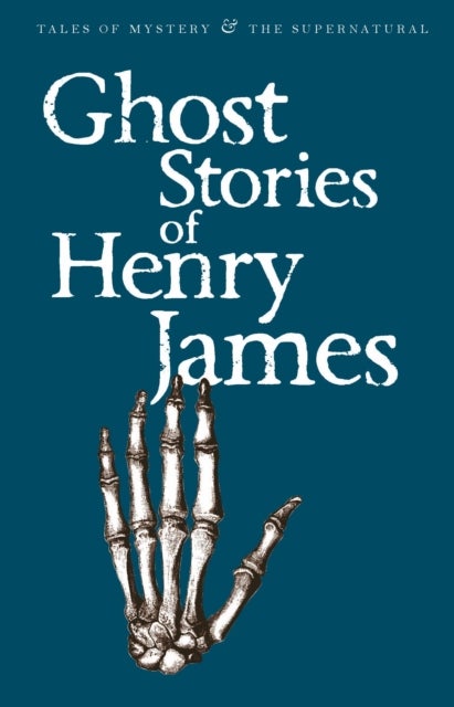 Bilde av Ghost Stories Of Henry James Av Henry James