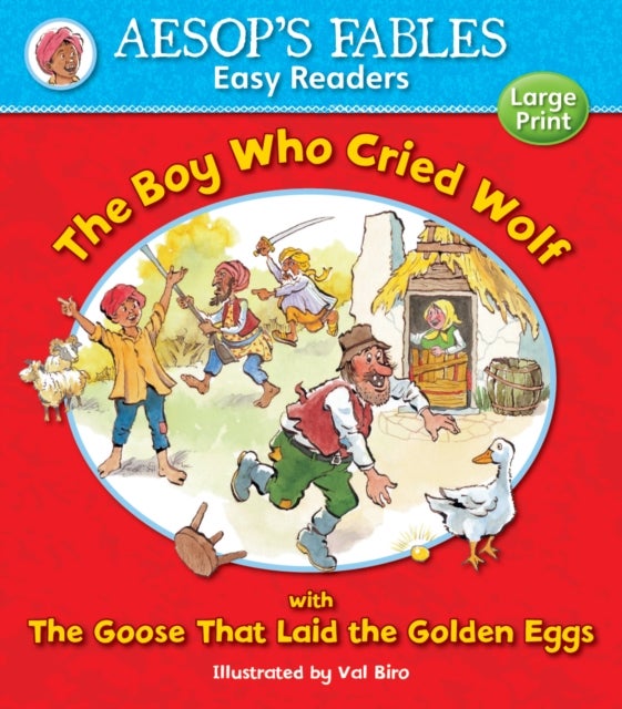 Bilde av The Boy Who Cried Wolf &amp; The Goose That Laid The Golden Eggs Av Val Biro