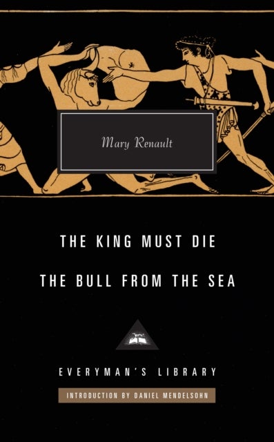 Bilde av The King Must Die / The Bull From The Sea Av Mary Renault
