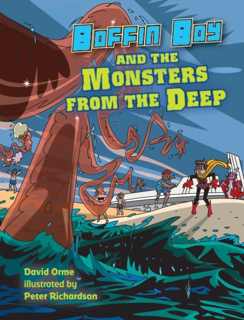 Bilde av Boffin Boy And The Monsters From The Deep Av Orme David