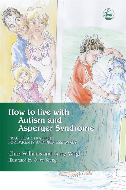 Bilde av How To Live With Autism And Asperger Syndrome Av Joanne Brayshaw, Christine Williams