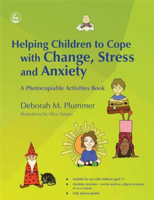 Bilde av Helping Children To Cope With Change, Stress And Anxiety Av Deborah Plummer