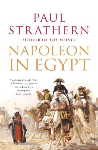 Bilde av Napoleon In Egypt Av Paul Strathern