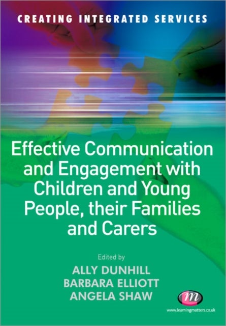 Bilde av Effective Communication And Engagement With Children And Young People, Their Families And Carers