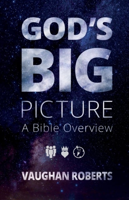 Bilde av God&#039;s Big Picture Av Vaughan (author) Roberts