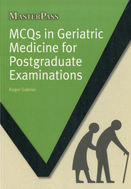 Bilde av Mcqs In Geriatric Medicine For Postgraduate Examinations Av Roger Gabriel