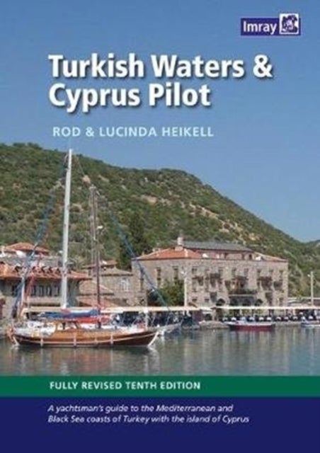 Bilde av Turkish Waters And Cyprus Pilot Av Rod And Lucinda Heikell
