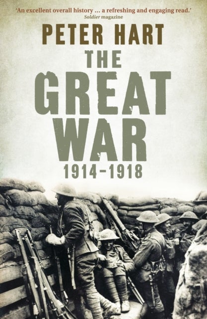 Bilde av The Great War: 1914-1918 Av Peter Hart