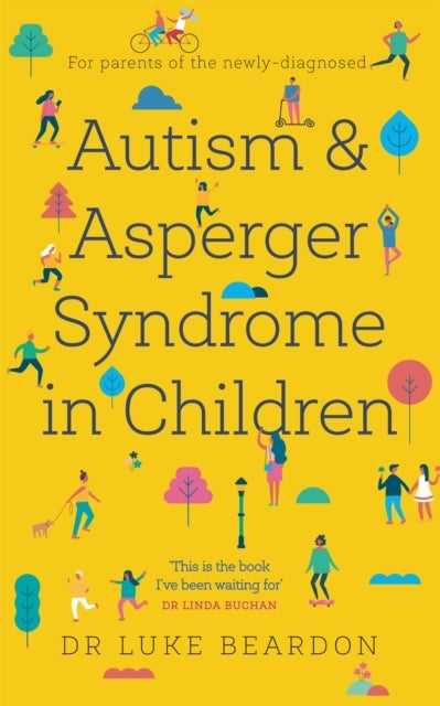 Bilde av Autism And Asperger Syndrome In Childhood Av Luke Beardon