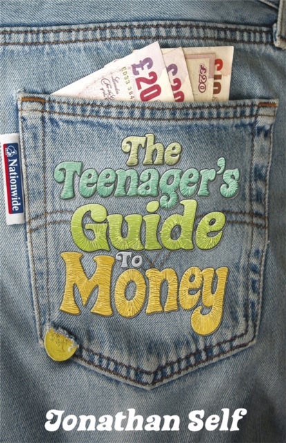 Bilde av The Teenager&#039;s Guide To Money Av Jonathan Self