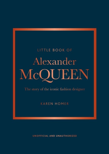 Bilde av Little Book Of Alexander Mcqueen Av Karen Homer