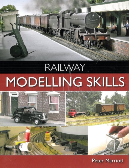 Bilde av Railway Modelling Skills Av Peter Marriott