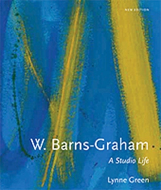 Bilde av W. Barns-graham: A Studio Life Av Lynne Green