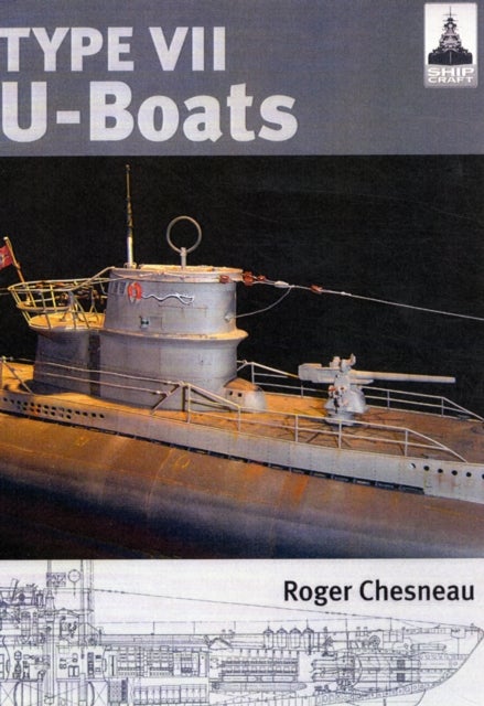 Bilde av Ship Craft 4: Type V11 U Boats Av Roger Chesneau