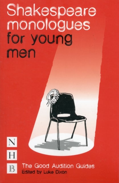 Bilde av Shakespeare Monologues For Young Men Av Luke Dixon