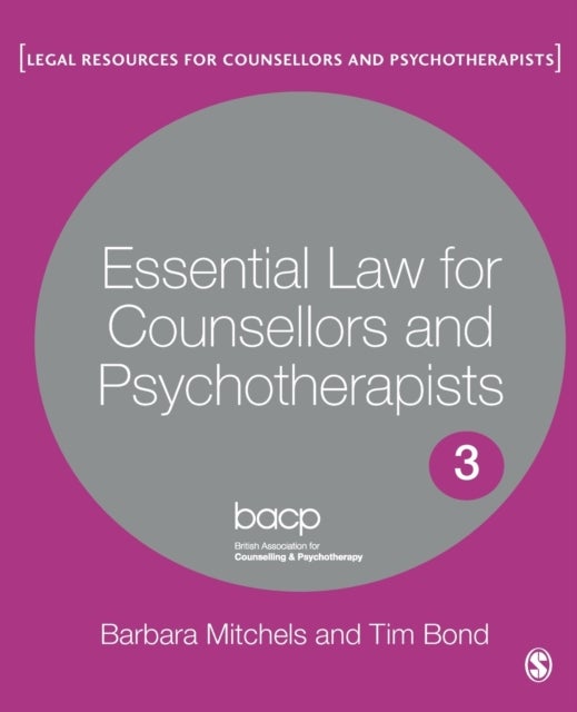 Bilde av Essential Law For Counsellors And Psychotherapists Av Barbara Mitchels, Tim Bond