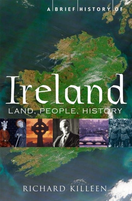 Bilde av A Brief History Of Ireland Av Richard Killeen