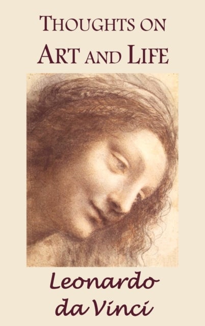 Bilde av Thoughts On Art And Life Av Leonardo Da Vinci