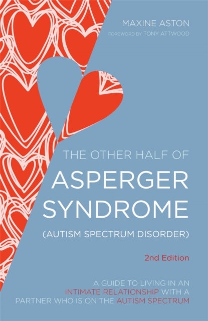 Bilde av The Other Half Of Asperger Syndrome (autism Spectrum Disorder) Av Maxine Aston