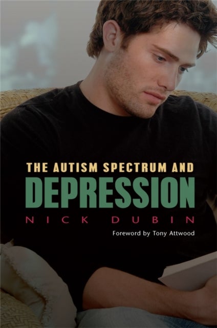 Bilde av The Autism Spectrum And Depression Av Nick Dubin
