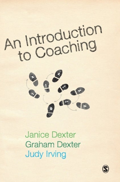 Bilde av An Introduction To Coaching Av Janice Dexter, Graham Dexter, Judy Irving