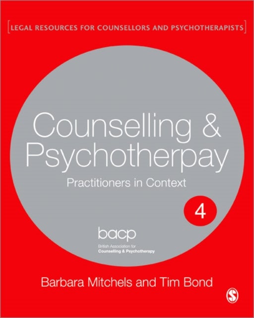 Bilde av Legal Issues Across Counselling &amp; Psychotherapy Settings Av Barbara Mitchels, Tim Bond