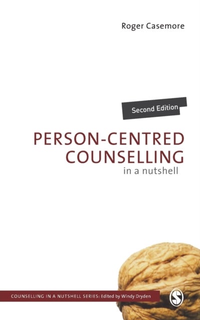 Bilde av Person-centred Counselling In A Nutshell Av Roger Casemore