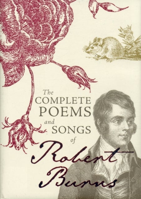 Bilde av The Complete Poems And Songs Of Robert Burns Av Robert Burns