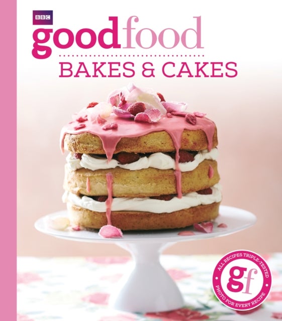 Bilde av Good Food: Bakes &amp; Cakes Av Good Food Guides