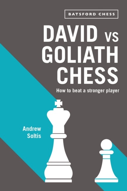 Bilde av David Vs Goliath Chess Av Andrew Soltis