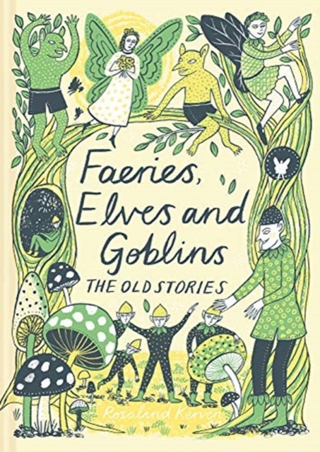Bilde av Faeries, Elves And Goblins Av Rosalind Kerven