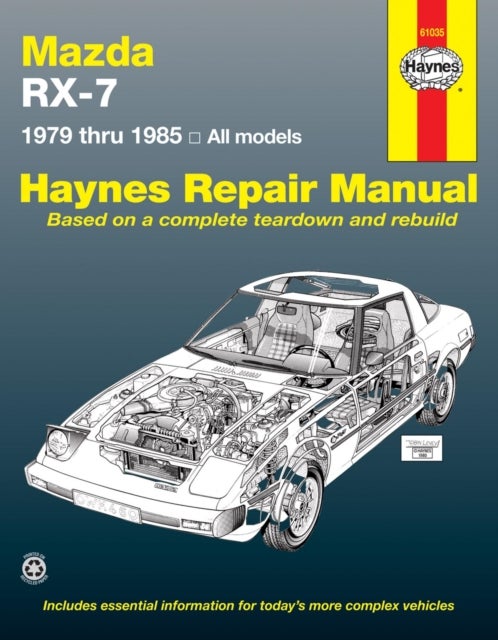 Bilde av Mazda Rx-7 For Mazda Rx-7, Gs, Gsl &amp; Gsl-se (1979-1985) Haynes Repair Manual (usa) Av Haynes Publishing