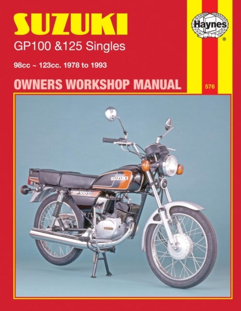 Bilde av Suzuki Gp100 &amp; 125 Singles (78 - 93) Haynes Repair Manual Av Haynes Publishing