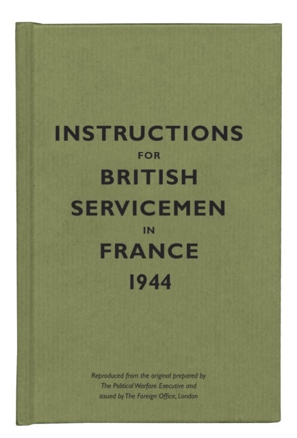 Bilde av Instructions For British Servicemen In France, 1944