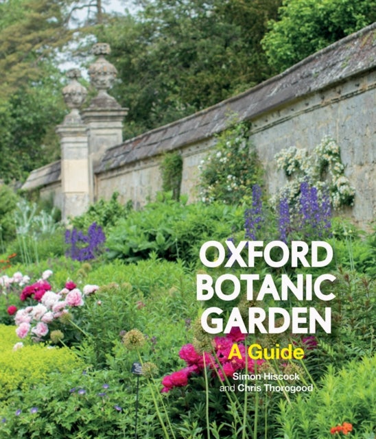Bilde av Oxford Botanic Garden Av Simon Hiscock, Chris Thorogood