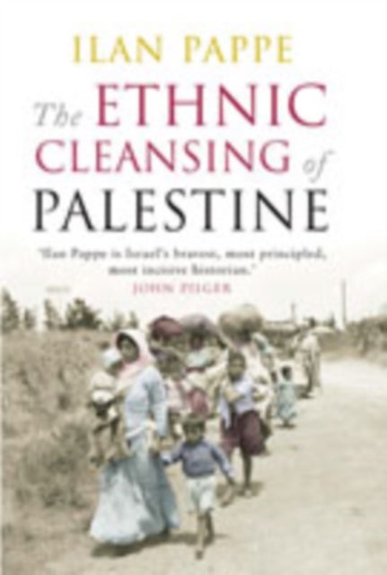 Bilde av The Ethnic Cleansing Of Palestine Av Ilan Pappé