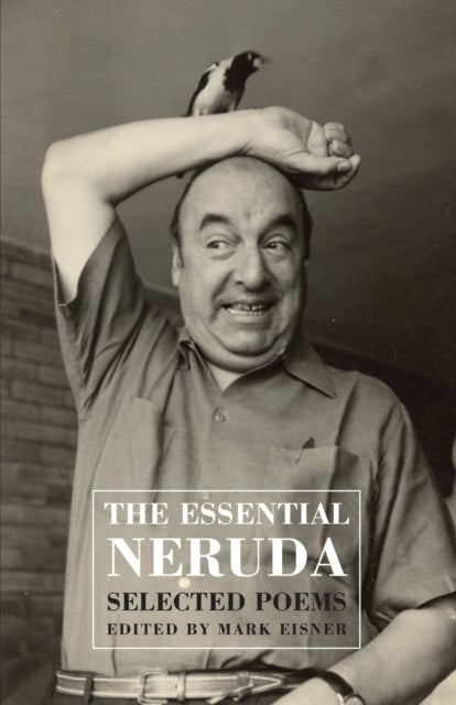 Bilde av Th Essential Neruda Av Pablo Neruda