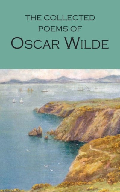 Bilde av Collected Poems Of Oscar Wilde Av Oscar Wilde