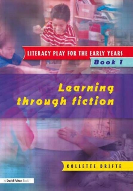 Bilde av Literacy Play For The Early Years Book 1 Av Collette Drifte