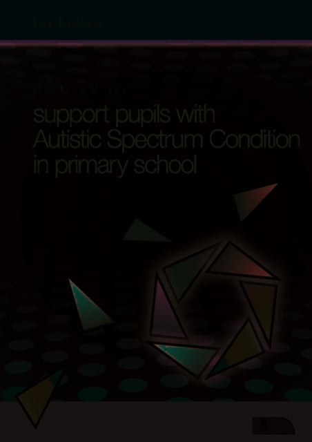 Bilde av How To Support Pupils With Autism Spectrum Condition In Primary School Av Lynn Mccann