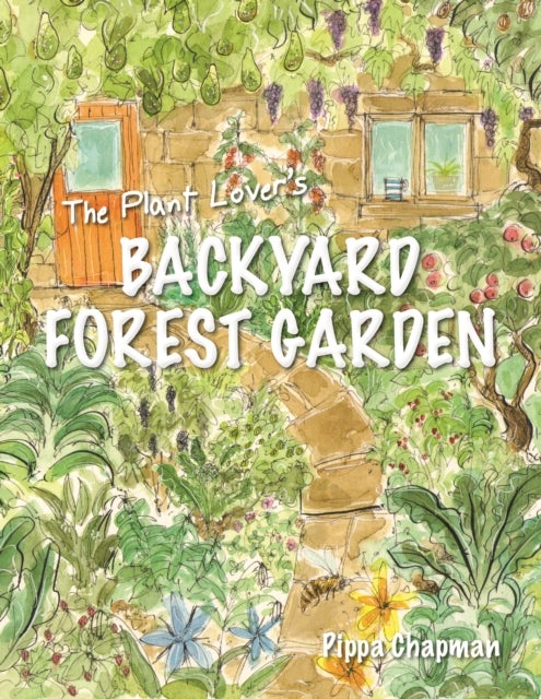 Bilde av The Plant Lover&#039;s Backyard Forest Garden Av Pippa Chapman