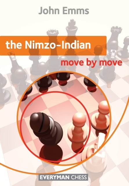Bilde av The Nimzo-indian: Move By Move Av John Emms