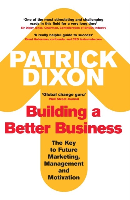 Bilde av Building A Better Business Av Patrick Dixon