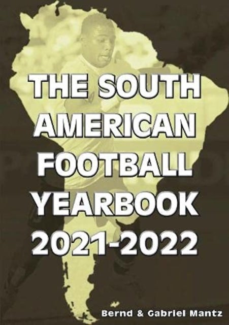 Bilde av The South American Football Yearbook 2021-2022 Av Bernd Mantz